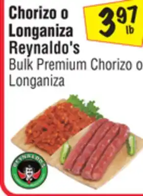 El Super Reynaldo's Bulk Premium Chorizo o Longaniza offer