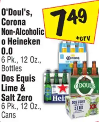 El Super O'Doul's, Corona Non-Alcoholic o Heineken 0.0 6 Pk., 12 Oz., Bottles Dos Equis Lime & Salt Zero 6 Pk., 12 Oz., Cans offer