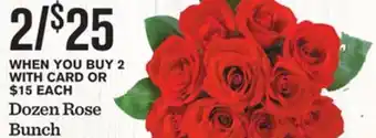 Mariano's Dozen Rose Bunch offer