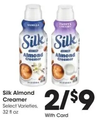 Kroger Silk Almond Creamer offer