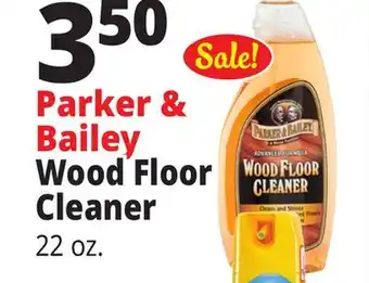 Ocean State Job Lot Parker & Bailey Advanced Formula Wood Floor Cleaner, 22 oz offer