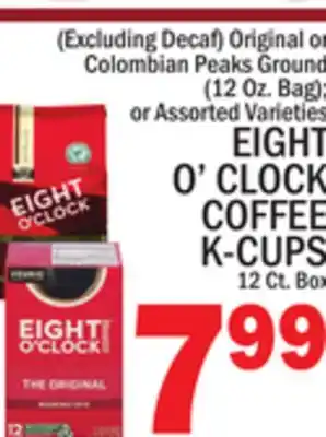 C Town EIGHT O'CLOCK COFFEE K-CUPS 12 Ct. Box offer