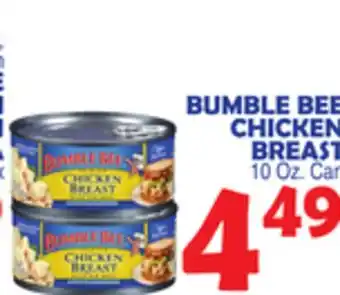 Bravo Supermarkets BUMBLE BEE CHICKEN BREAST offer