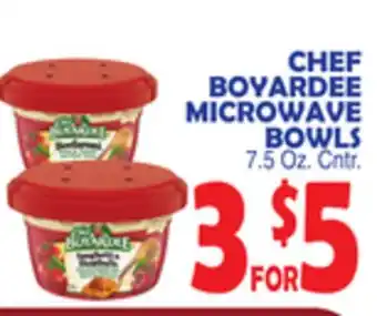 Bravo Supermarkets CHEF BOYARDEE MICROWAVE BOWLS offer