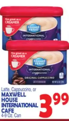 Bravo Supermarkets MAXWELL HOUSE INTERNATIONAL CAFE offer