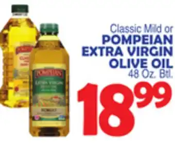 Bravo Supermarkets POMPEIAN EXTRA VIRGIN OLIVE OIL offer