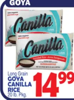 Bravo Supermarkets GOYA CANILLA RICE offer