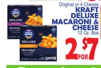 Bravo Supermarkets KRAFT DELUXE MACARONI & CHEESE offer