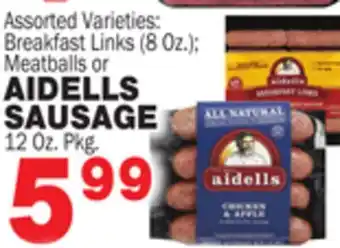 Bravo Supermarkets AIDELLS SAUSAGE 12 Oz. Pkg offer