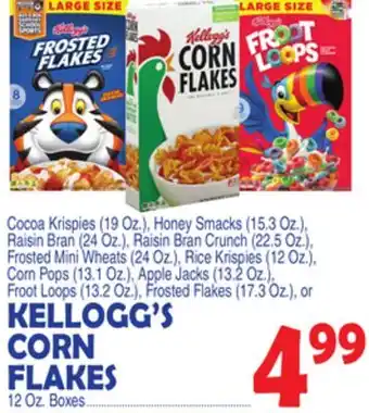 Bravo Supermarkets KELLOGG'S CORN FLAKES, 12 Oz. Boxes offer