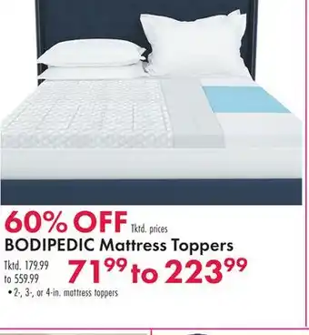 Boscov's BODIPEDIC Mattress Toppers offer