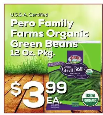 DeCicco & Sons Pero Family Farms Organic Green Beans offer
