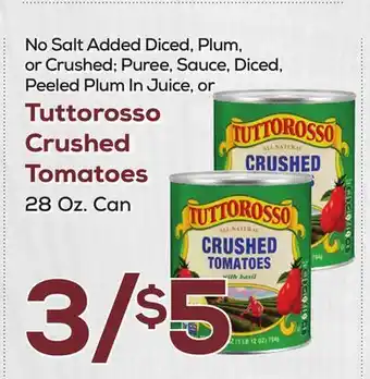 DeCicco & Sons Tuttorosso Crushed Tomatoes offer