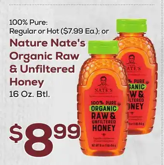 DeCicco & Sons Nature Nate's Organic Raw & Unfiltered Honey 16 Oz. Btl offer