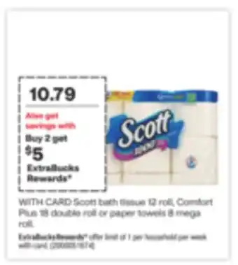 CVS Scott bath tissue 12 roll, Comfort Plus 18 double roll or paper towels 8 mega roll offer