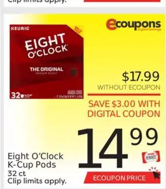 Weis Markets Eight O'Clock K-Cup Pods offer