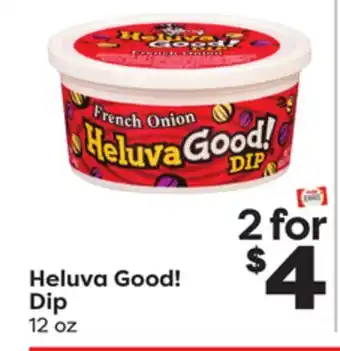 Weis Markets Heluva Good! Dip offer