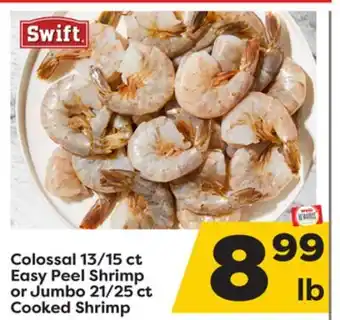 Weis Markets Colossal 13/15 ct Easy Peel Shrimp or Jumbo 21/25 ct Cooked Shrimp offer