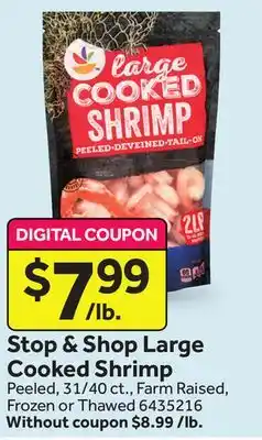 Stop&Shop Stop & shop Large Cooked Shrimp offer