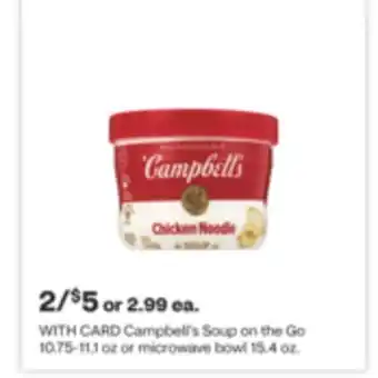 CVS Campbell's Soup on the Go 10.75-11.1 oz or microwave bowl 15.4 oz offer