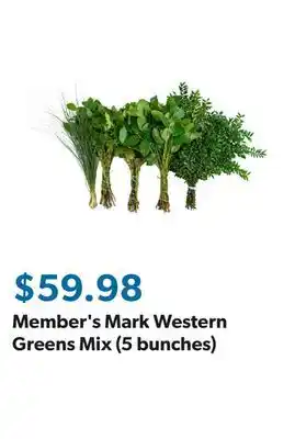 Sam's Club Member's Mark Western Greens Mix (5 bunches) offer