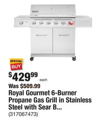The Home Depot Royal Gourmet 6-Burner Propane Gas Grill in Stainless Steel with Sear Burner and Side Burner offer