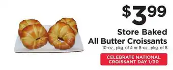 ShopRite Store Baked All Butter Croissants offer