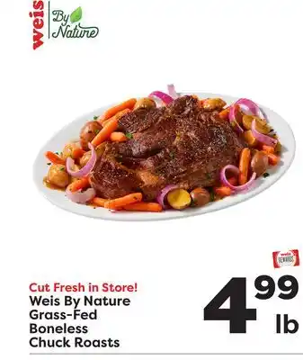 Weis Markets Weis By Nature Grass-Fed Boneless Chuck Roasts offer