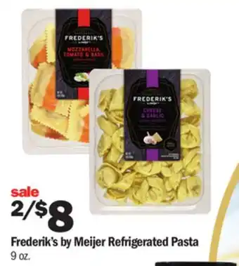 Meijer Frederik's by Meijer Refrigerated Pasta offer