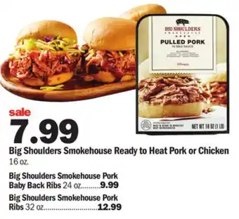 Meijer Big Shoulders Smokehouse Ready to Heat Pork or Chicken offer