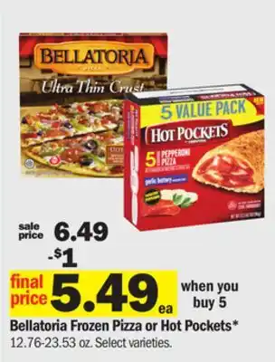 Meijer Bellatoria Frozen Pizza or Hot Pockets offer