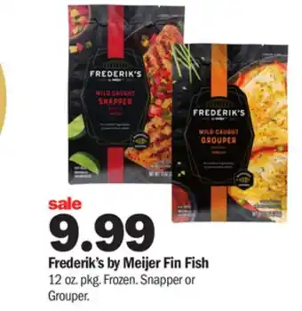 Meijer Frederik's by Meijer Fin Fish offer