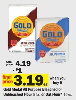 Meijer Gold Medal All Purpose Bleached or Unbleached Flour 5 lbs. or Oat Flour* 16 oz offer