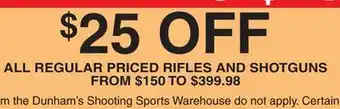 Dunham's Sports ALL REGULAR PRICED RIFLES AND SHOTGUNS offer
