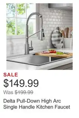 Costco Delta Pull-Down High Arc Single Handle Kitchen Faucet offer