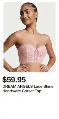 Victoria's Secret DREAM ANGELS Lace Shine Heartware Corset Top offer