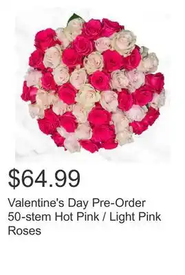 Costco Valentine's Day Pre-Order 50-stem Hot Pink / Light Pink Roses offer