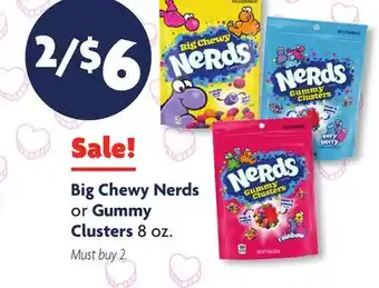 Family Dollar Big Chewy Nerds or Gummy Clusters offer