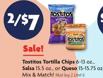 Family Dollar Tostitos Tortilla Chips 6-13 oz., Salsa 15.5 oz., or Queso 15-15.75 oz offer