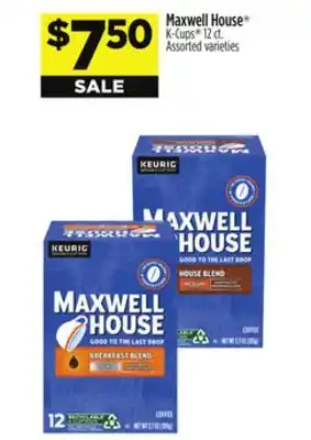Dollar General Maxwell House K-Cups offer