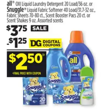 Dollar General all , Snuggle offer