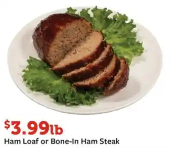 Fareway Ham Loaf or Bone-In Ham Steak offer