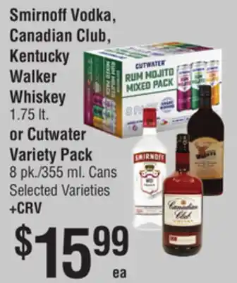 Smart & Final Smirnoff Vodka, Canadian Club, Kentucky Walker Whiskey or Cutwater Variety Pack offer
