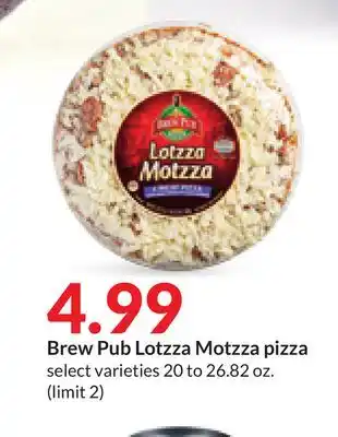 Hy-Vee Brew Pub Lotzza Motzza pizza offer