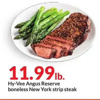 Hy-Vee Hy-Vee Angus Reserve boneless New York strip steak offer