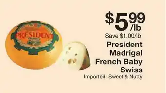 Fairway Store Market President Madrigal French Baby Swiss offer