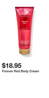 Bath & Body Works Forever Red Body Cream offer