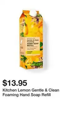 Bath & Body Works Kitchen Lemon Gentle & Clean Foaming Hand Soap Refill offer