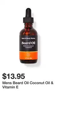 Bath & Body Works Mens Beard Oil Coconut Oil & Vitamin E offer