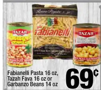 Super King Markets Fabianelli Pasta 16 Oz, Tazah Fava 16 Oz Or Garbanzo Beans 14 Oz offer
